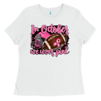White in october we wear pink with football Ladies Tee - BarkalooDesign