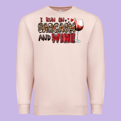 I Run On Sarcasm And Wine Premium Sweatshirt Designed By Zillion Design Studio