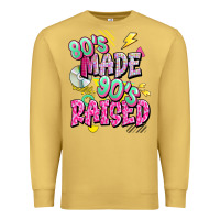 80s Made 90s Raised Premium Sweatshirt | Teevron