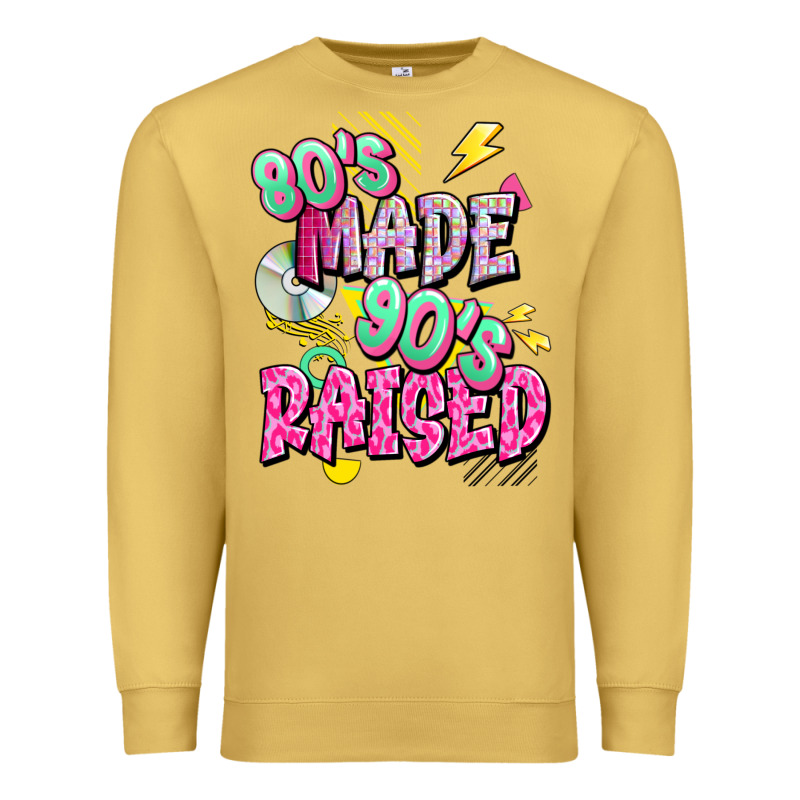 80s Made 90s Raised Premium Sweatshirt by texasbilliewilder | Teevron