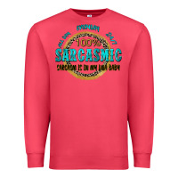 Cardinal all day everyday 247 100 sarcasmic sarcasm is in m Premium Sweatshirt - Zillion Design Studio