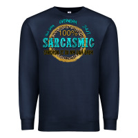 Navy all day everyday 247 100 sarcasmic sarcasm is in m Premium Sweatshirt - Zillion Design Studio