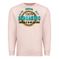 Pale Pink all day everyday 247 100 sarcasmic sarcasm is in m Premium Sweatshirt - Zillion Design Studio