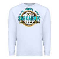 White all day everyday 247 100 sarcasmic sarcasm is in m Premium Sweatshirt - Zillion Design Studio