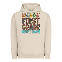 Pigment French Oak watch out first grade here i come! Urban Hoodie - JahusDesignShop