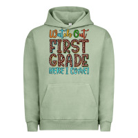 Pigment Oil Green watch out first grade here i come! Urban Hoodie - JahusDesignShop