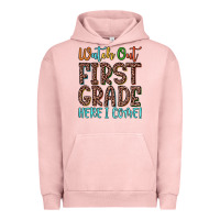 Pigment Salmon watch out first grade here i come! Urban Hoodie - JahusDesignShop