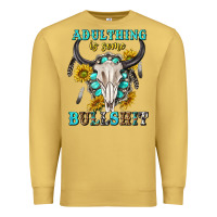 Antique Gold adulthing is some bullshit with sanflowers and gamstone  tbw Premium Sweatshirt - texasbilliewilder