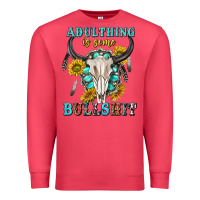 Cardinal adulthing is some bullshit with sanflowers and gamstone  tbw Premium Sweatshirt - texasbilliewilder