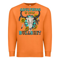 Carrot adulthing is some bullshit with sanflowers and gamstone  tbw Premium Sweatshirt - texasbilliewilder