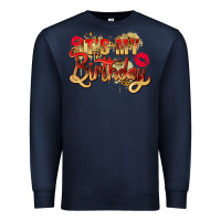 Navy it's my birthday Premium Sweatshirt - Zillion Design Studio