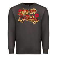 Smoke it's my birthday Premium Sweatshirt - Zillion Design Studio