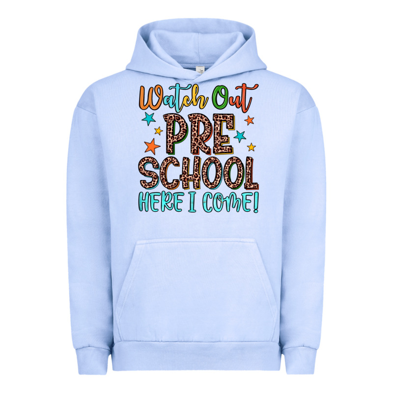 Watch Out Preschool Here I Come! Urban Hoodie by JahusDesignShop | Teevron