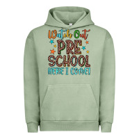 Pigment Oil Green watch out preschool here i come! Urban Hoodie - JahusDesignShop