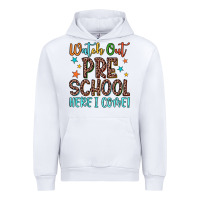 White watch out preschool here i come! Urban Hoodie - JahusDesignShop