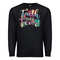 Black faith over fear Premium Sweatshirt - Zillion Design Studio