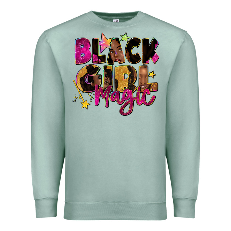 Black Girl Magic Premium Sweatshirt by Zillion Design Studio | Teevron