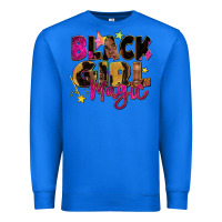True Royal black girl magic Premium Sweatshirt - Zillion Design Studio