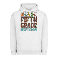 Pigment Lunar Rock watch out fifth grade here i come! Urban Hoodie - JahusDesignShop