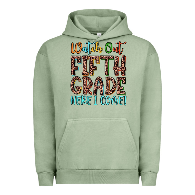 Watch Out Fifth Grade Here I Come! Urban Hoodie by JahusDesignShop | Teevron