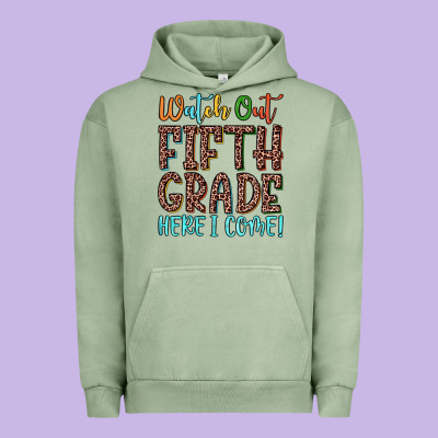 Watch Out Fifth Grade Here I Come! Urban Hoodie Designed By Jahusdesignshop