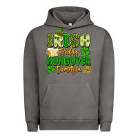 Pigment Tornado irish today hungover tomorrow Urban Hoodie - Artiststas