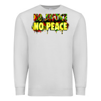 Dove Grey no justice no peace Premium Sweatshirt - Zillion Design Studio