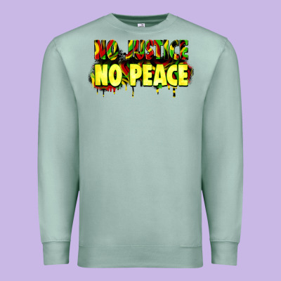 No Justice No Peace Premium Sweatshirt Designed By Zillion Design Studio