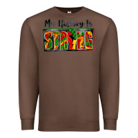 Chestnut my history is strong Premium Sweatshirt - Zillion Design Studio