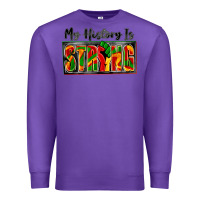 Purple my history is strong Premium Sweatshirt - Zillion Design Studio