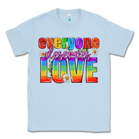 Dusty Blue Everyone Deserves Love Pride Lgbtq Classic Tee - BundleAndBundleShop