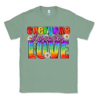 Sage Everyone Deserves Love Pride Lgbtq Classic Tee - BundleAndBundleShop