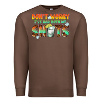 Chestnut dont worry ive had both my shots Premium Sweatshirt - texasbilliewilder