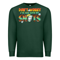 Sports Green dont worry ive had both my shots Premium Sweatshirt - texasbilliewilder