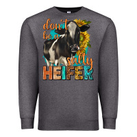 Charcoal Heather dont be a salty heifer with sunflowers Premium Sweatshirt - texasbilliewilder