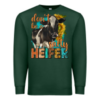 Sports Green dont be a salty heifer with sunflowers Premium Sweatshirt - texasbilliewilder