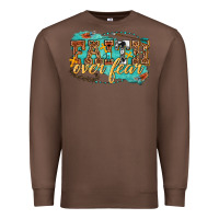Chestnut faith over fear Premium Sweatshirt - texasbilliewilder