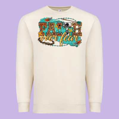 Premium Sweatshirt faith over fear