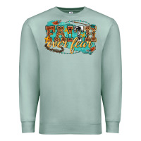 Seafoam faith over fear Premium Sweatshirt - texasbilliewilder
