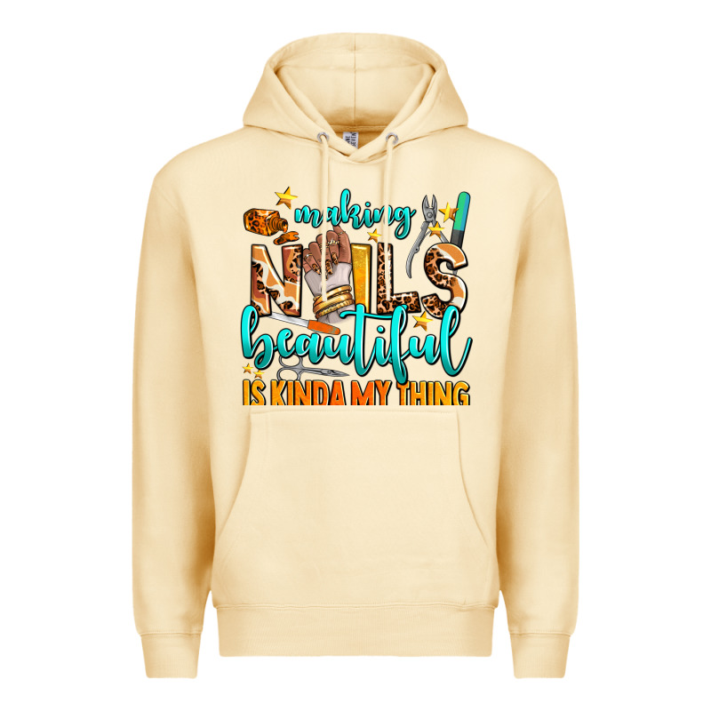 Making Nails Beautiful Is Kinda My Thing Premium Hoodie by AdoDesignShop | Teevron