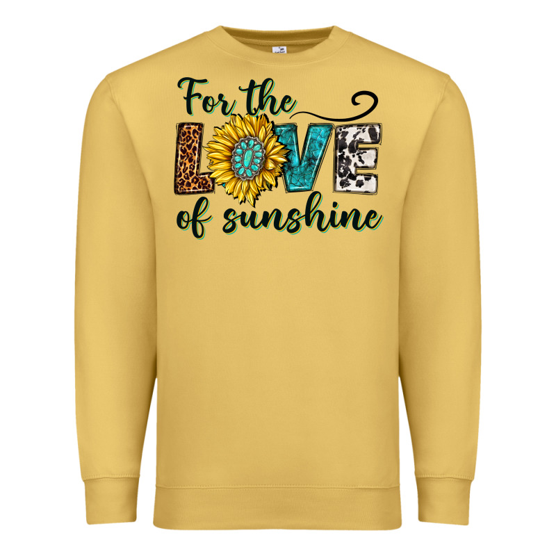 For The Love Of Sunshine Premium Sweatshirt by texasbilliewilder | Teevron