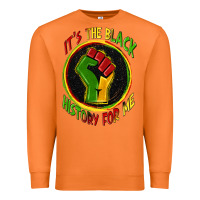 It's The Black History For Me Premium Sweatshirt | Teevron