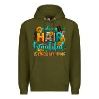 Army Green making hair beautiful is kinda my thing Premium Hoodie - AdoDesignShop