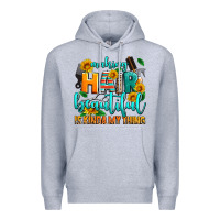 Heather Grey making hair beautiful is kinda my thing Premium Hoodie - AdoDesignShop