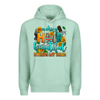 Seafoam making hair beautiful is kinda my thing Premium Hoodie - AdoDesignShop