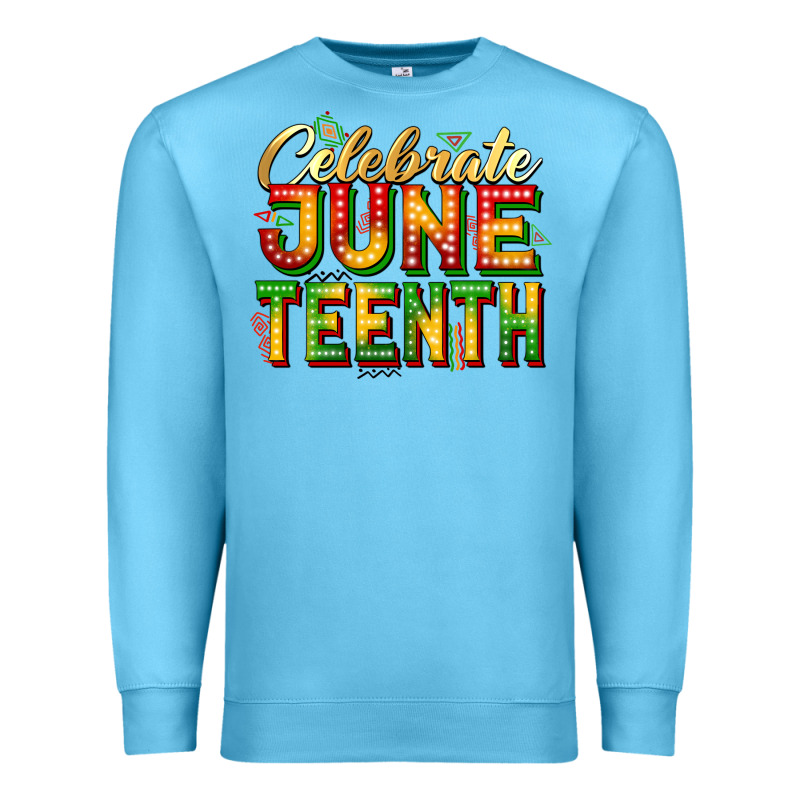 Celebrate Juneteenth Premium Sweatshirt by Zillion Design Studio | Teevron