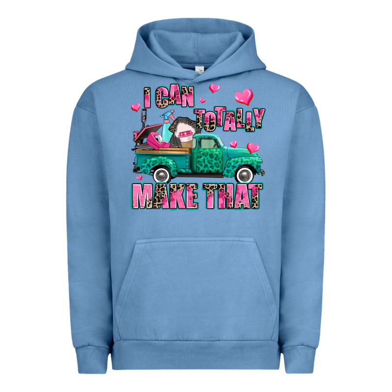 I Can Totally Make That Urban Hoodie by AdoDesignShop | Teevron