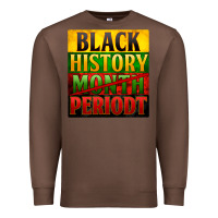 Chestnut black history month periodt Premium Sweatshirt - Zillion Design Studio