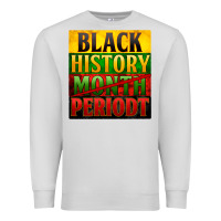 Dove Grey black history month periodt Premium Sweatshirt - Zillion Design Studio