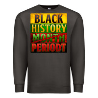 Smoke black history month periodt Premium Sweatshirt - Zillion Design Studio